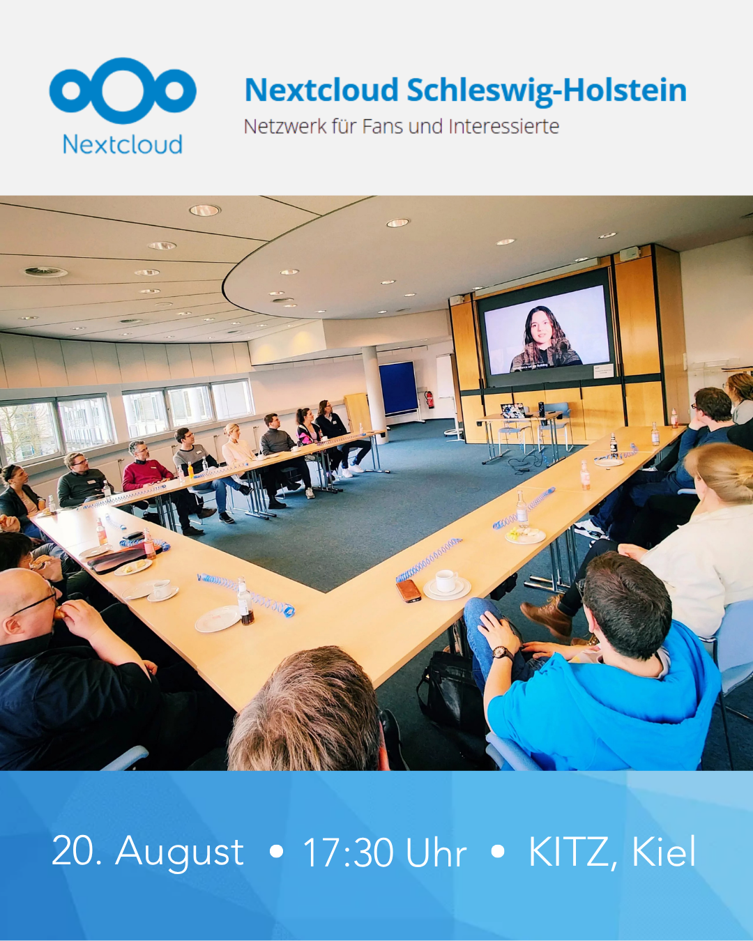 Grafische Eventankündigung mit einem Foto eines letzten Nextcloudtreffens und dem Hinweis zu Datum: 20. August, Uhrzeit: 17.30 Uhr und dem Ort, KITZ (Kieler Innovations- und Technologiezentrum) in Kiel.